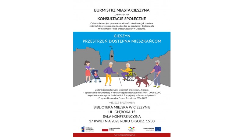 Plakat dotyczący konsultacji społecznych.  Cieszyn przestrzeń dostępna Mieszkańcom fot. mat.pras